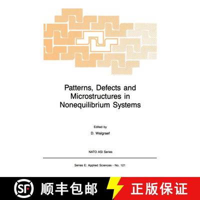【3-4周达】Patterns, Defects and Microstructures in Nonequilibrium Systems : Applications in Material... [9789401080927]