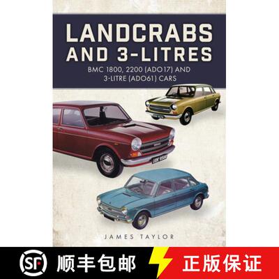 【3-4周达】Landcrabs and 3-Litres: Bmc 1800, 2200 (Ado17) and 3-Litre (Ado61) Cars [9781398121591]