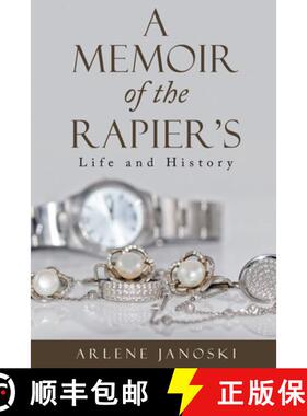 预订 A Memoir  of the Rapier's [9781648581120]