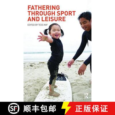 【3-4周达】Fathering Through Sport and Leisure [9780415438704]