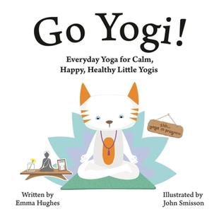4周达 Yogis Everyday Little for Yogi Happy Healthy Yoga Calm 9781848193413