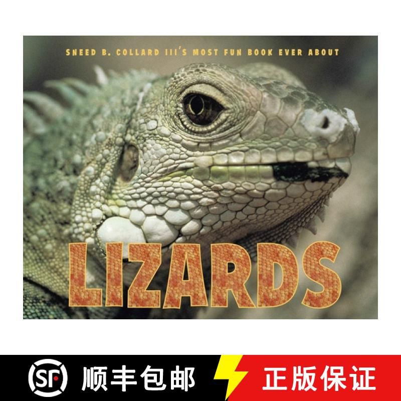 【3-4周达】Sneed B. Collard III's Most Fun Book Ever about Lizards [9781580893251]
