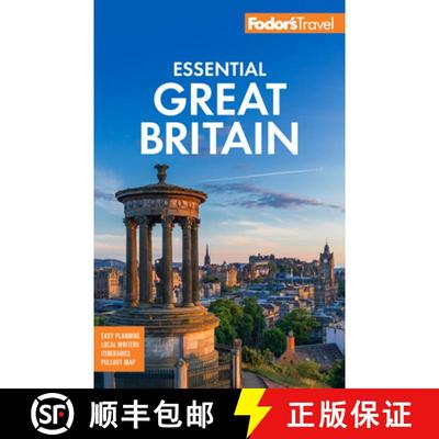 【3-4周达】Fodor's Essential Great Britain : with the Best of England, Scotland & Wales [9781640975767]