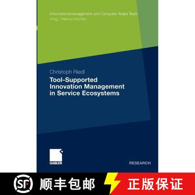 【3-4周达】Tool-Supported Innovation Management in Service Ecosystems [9783834930248]