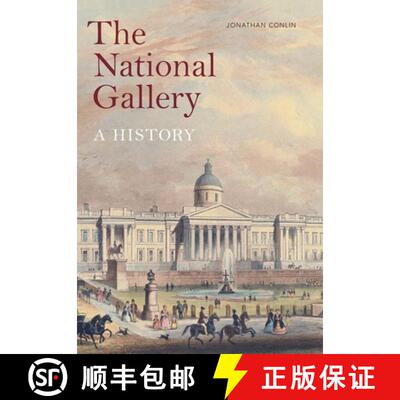 【3-4周达】精装 The National Gallery – A History [9781857097191]