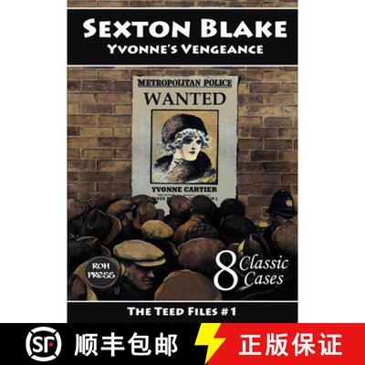 【3-4周达】Sexton Blake: Yvonne's Vengeance [9781998879021]