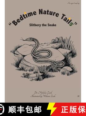 【3-4周达】Bedtime Nature Tails: Slithery the Snake [9780578636924]