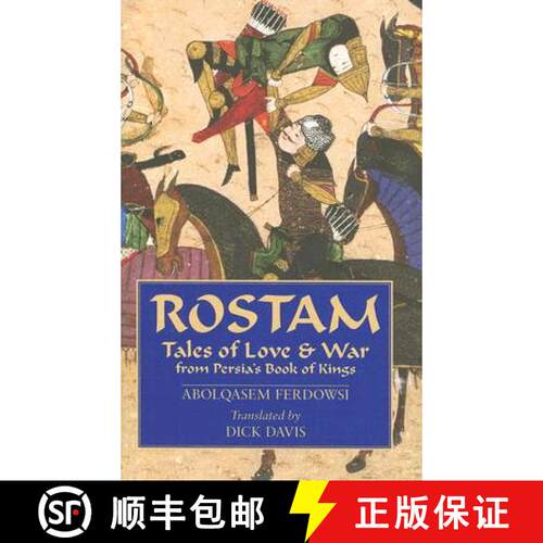 【3-4周达】精装 Rostam: Tales of Love & War from Persia's Book of Kings [9781933823119]