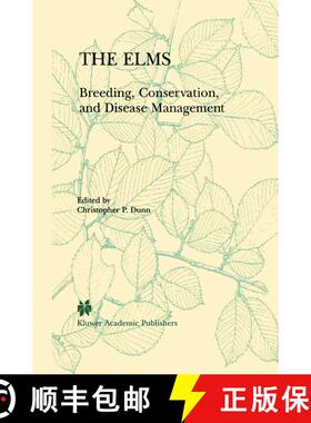 【3-4周达】The Elms: Breeding, Conservation, and Disease Management [9780792377245]