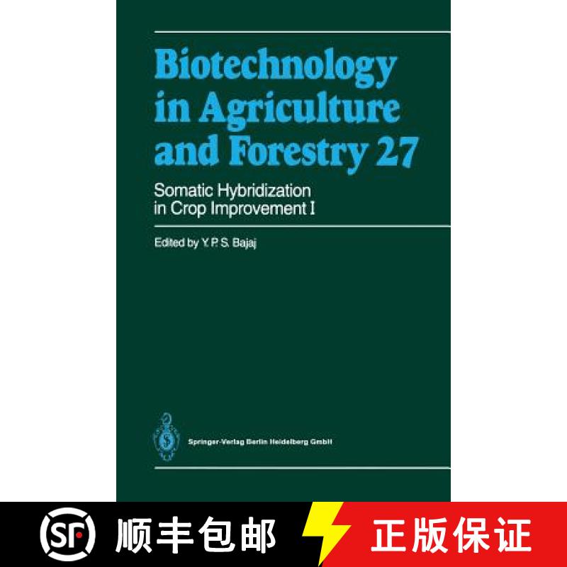 【3-4周达】Somatic Hybridization in Crop Improvement I [9783642634116]