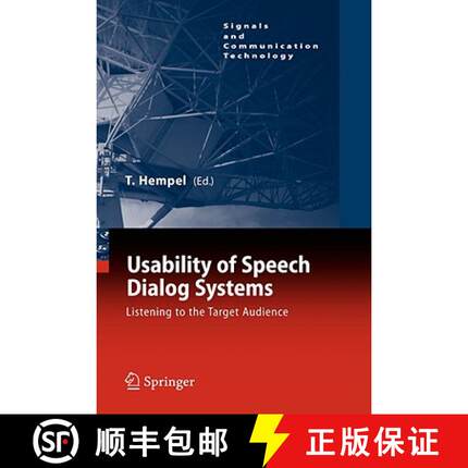 【3-4周达】Usability of Speech Dialog Systems : Listening to the Target Audience [9783540783428]