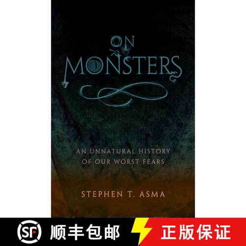 【3-4周达】精装 On Monsters: An Unnatural History of Our Worst Fears [9780195336160]