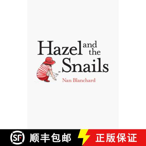 【3-4周达】Hazel and the Snails [9780995113589]