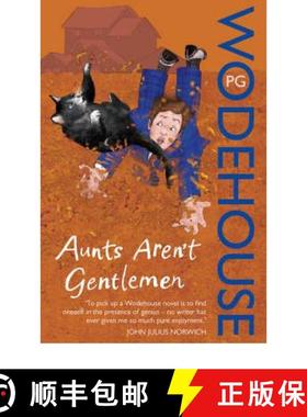 【3-4周达】Aunts Aren't Gentlemen : (Jeeves & Wooster) [9780099513971]