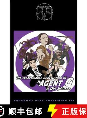 预订 The Inexplicable Redemption Of Agent G [9780881455342]