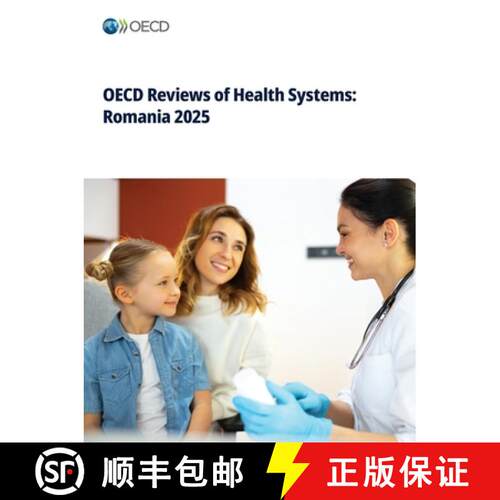 【3-4周达】OECD Reviews of Health Systems: Romania 2025 [9789264392403]