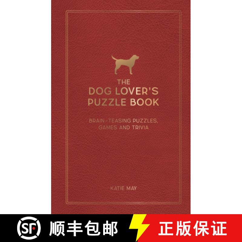 【3-4周达】Dog Lover's Puzzle Book: Brain-Teasing Puzzles, Games and Trivia [9781800079335]