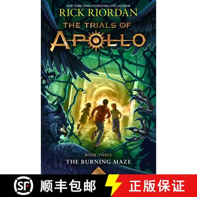 【3-4周达】Burning Maze, The-Trials of Apollo, The Book Three [9781484780657]