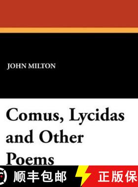 【3-4周达】Comus, Lycidas and Other Poems [9781434423566]