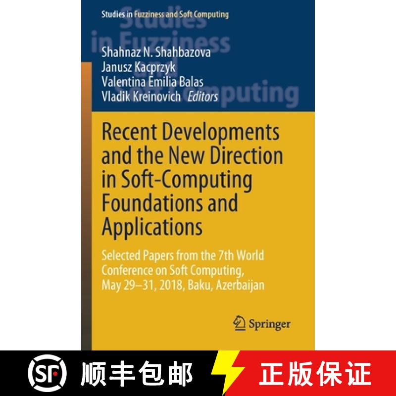 【3-4周达】Recent Developments and the New Direction in Soft-Computing Foundations and Applications: ... [9783030471262]