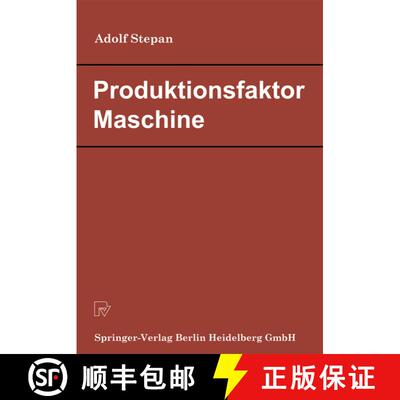 【3-4周达】Produktionsfaktor Maschine: Betriebswirtschaftliche Konsequenzen Aus Dem Anlagenverschleiss [9783790802504]
