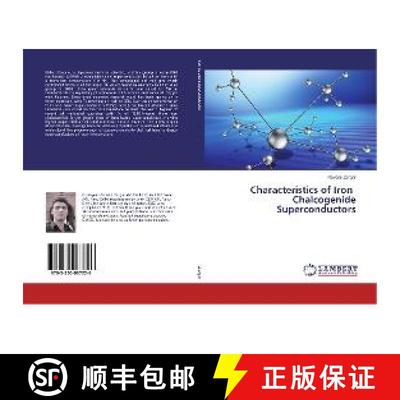 预订 Characteristics of Iron Chalcogenide Superconductors [9783330067226]
