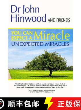 【3-4周达】You Can EXPECT A MIRACLE: Unexpected Miracles [9780987280534]