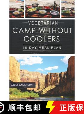 预订 Vegetarian Camp Without Coolers: 18-Day Meal Plan [9780983409380]