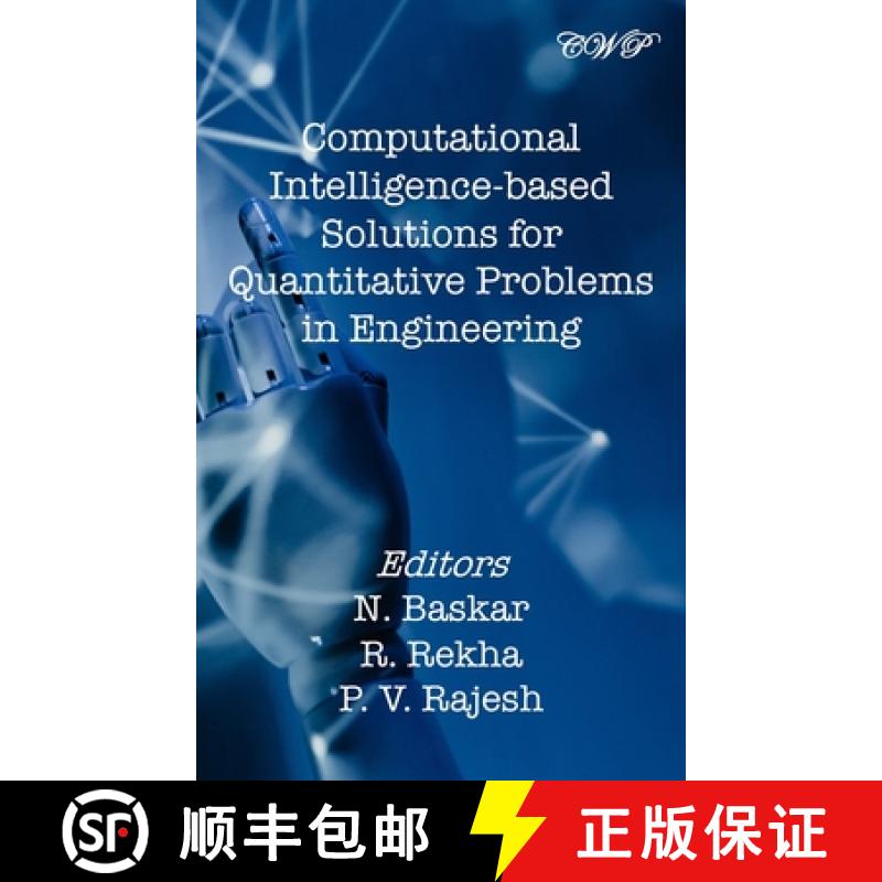 【2-3周达】Computational Intelligence-based Solutions for Quantitative Problems in Engineering [9781922617538]