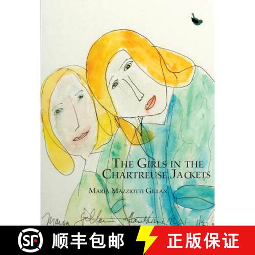 【3-4周达】The Girls in the Chartreuse Jackets [9780991152322]
