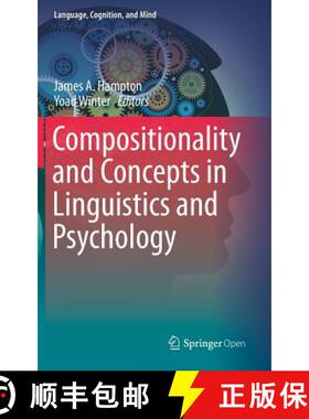 【3-4周达】Compositionality and Concepts in Linguistics and Psychology (1st ed. 2017) [9783319459752]