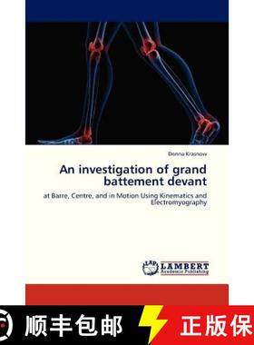 预订 An Investigation of Grand Battement Devant [9783659333446]