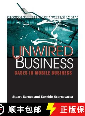 预订 Unwired Business: Cases in Mobile Business [9781591406648]