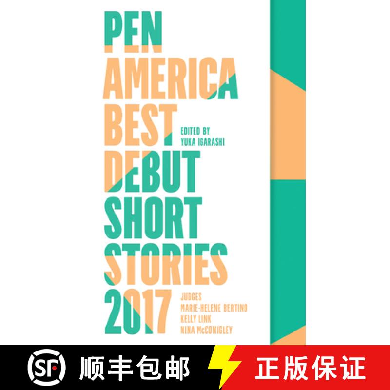 【2-3周达】Pen America Best Debut Short Stories 2017 [9781936787685]