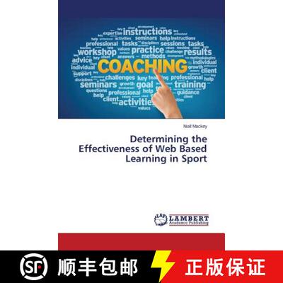 预订 Determining the Effectiveness of Web Based Learning in Sport [9783659804632]