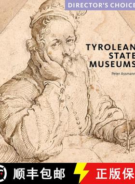 【3-4周达】Tyrolean State Museums : Director's Choice [9781785513664]