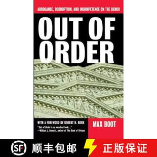 【3-4周达】Out of Order: Arrogance, Corruption, and Incompetence on the Bench [9780465053759]