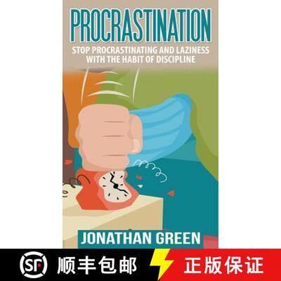 【3-4周达】Procrastination: Stop Procrastinating and Laziness with the Habit of Discipline [9781947667167]
