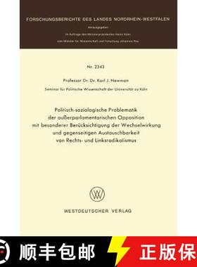 【3-4周达】Politisch-Soziologische Problematik Der Ausserparlamentarischen Opposition Mit Besonderer ... [9783531023434]