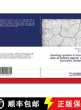 预订 Farming systems in Kandi area of Jammu region: an economic analysis [9783659494314]
