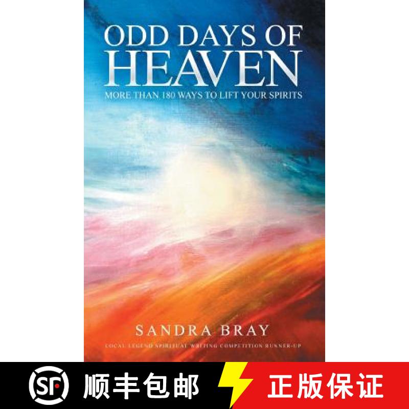 【2-3周达】Odd Days of Heaven: More than 180 ways to lift your spirits [9781910027172]