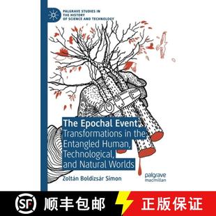 and 4周达 Event Epochal Technological Natural Human The Entangled the 9783030478070 Worlds Transformations
