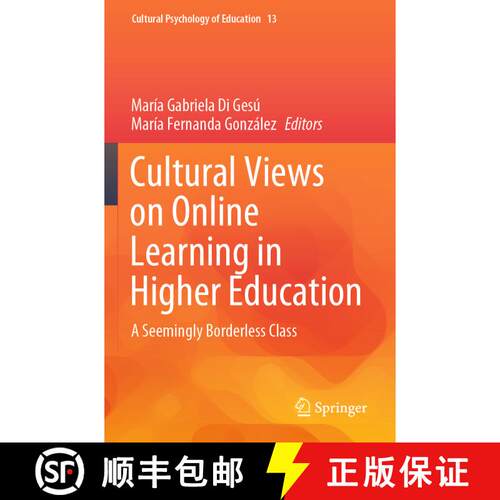 【3-4周达】Cultural Views on Online Learning in Higher Education : A Seemingly Borderless Class [9783030631598]