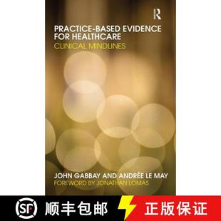 【3-4周达】Practice-based Evidence for Healthcare : Clinical Mindlines [9780415486699]