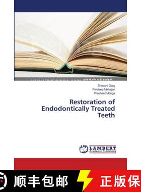 预订 Restoration of Endodontically Treated Teeth [9783659243745]