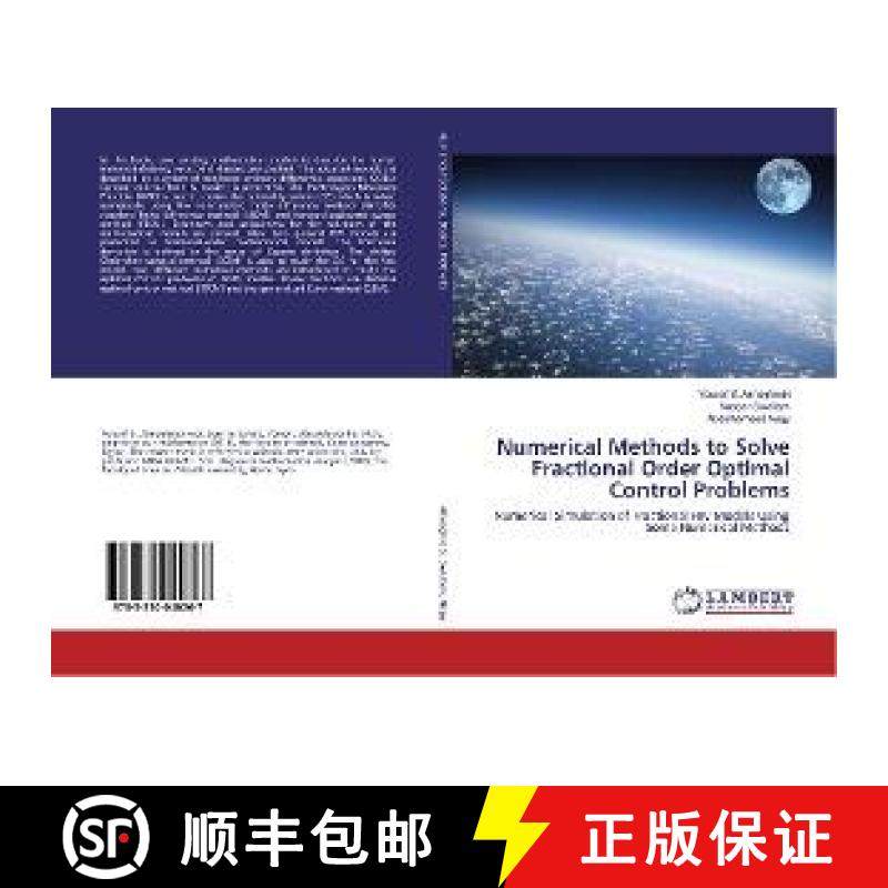 预订 Numerical Methods to Solve Fractional Order Optimal Control Problems [9783330040267]