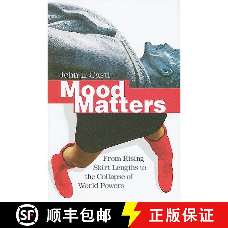 【3-4周达】Mood Matters: From Rising Skirt Lengths to the Collapse of World Powers [9783642048340]
