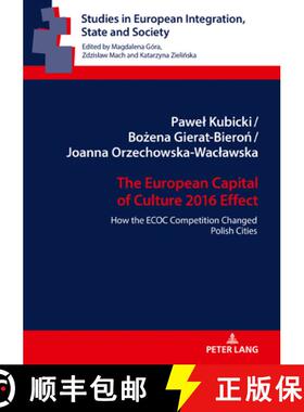 【3-4周达】Studies in European Integration, State and Society : How the ECOC Competition Changed Poli... [9783631818787]