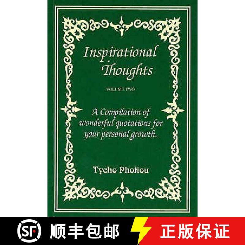 【3-4周达】Inspirational Thoughts, Volume 2: A Compilation of Wonderful Quotations for Your Personal ... [9781902422039]