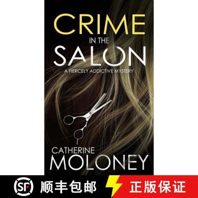 【3-4周达】CRIME IN THE SALON a fiercely addictive mystery [9781835264911]